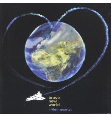 Inklein Quartet - Brave New World