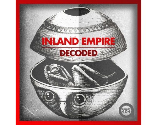 Inland Empire - Decoded