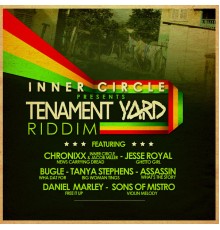 Inner Circle - Tenement Yard Riddim