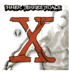 Inner Terrestrials - X