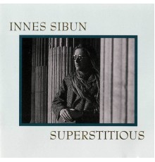 Innes Sibun - Superstitious