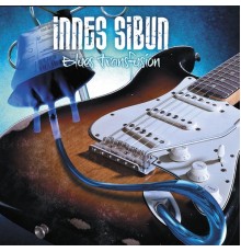 Innes Sibun - Blues Transfusion