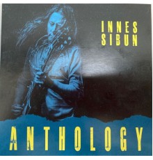 Innes Sibun - Anthology