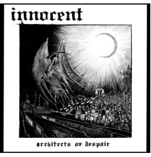 Innocent - Architects of Despair