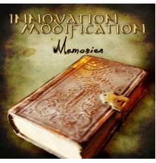 Innovation Modification - Memories