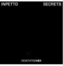 Inpetto - Secrets