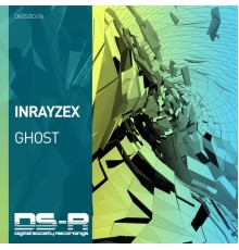 Inrayzex - Ghost