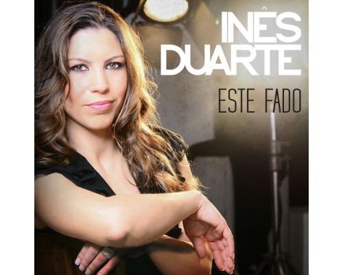 Inês Duarte - Este Fado