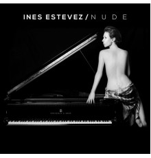 Inés Estévez - Nude  (En Vivo)