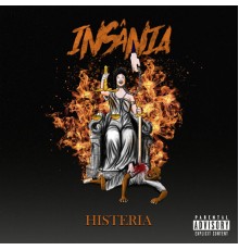 Insania - Histeria