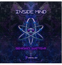 Inside Mind - Beyond Matter