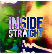 Inside Straight - Inside Straight