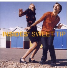 Insides - Sweet Tip