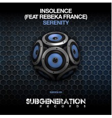 Insolence - Serenity