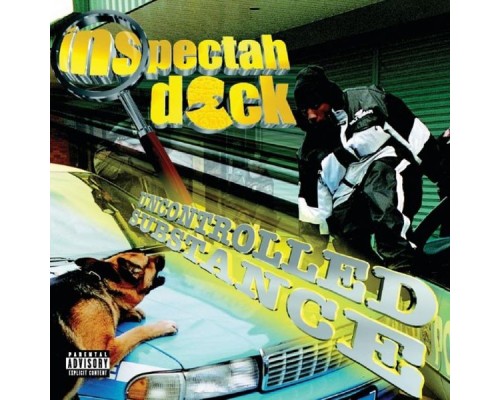 Inspectah Deck - Uncontrolled Substance