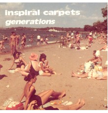 Inspiral Carpets - Generations