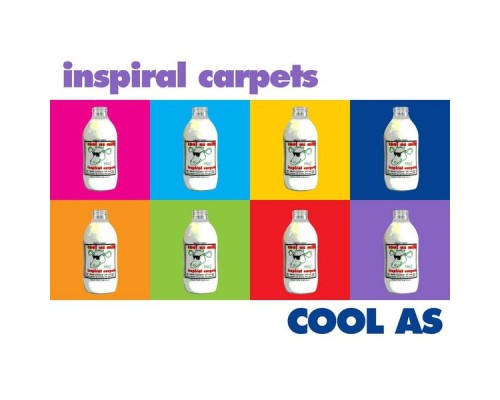 Inspiral Carpets - Cool As