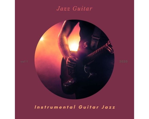 Instrumental Guitar Jazz - Jazz Guitar