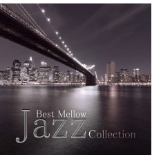 Instrumental Jazz Music Ambient - Best Mellow Jazz Collection – Cool Instrumental Piano Jazz Music, Sensual Sounds for Serenity, Smooth Jazz Guitar Lounge Grooves