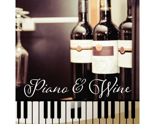 Instrumental Piano Universe, nieznany, Marco Rinaldo - Piano & Wine: Romantic Moody Jazz for Restaurants, Café Paris, Relaxing Piano Jazz with Others Instruments for Dinner & Cocktail Party, Wine Tasting Instrumental Piano Universe, nieznany, Marco Rinaldo - Piano & Wine: Romantic Moody Jazz for Restaurants, Café Paris, Relaxing Piano Jazz with Others Instruments for Dinner & Cocktail Party, Wine Tasting