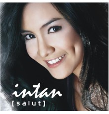 Intan Nuraini - Salut