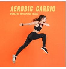Intense Workout Music Club, Chill Sport Music Academy - Aerobic Cardio Workout Motivation Music for Winter Energy Crisis