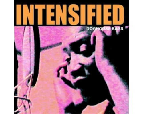 Intensified - Doghouse Bass