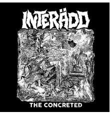 Interadd - The Concreted