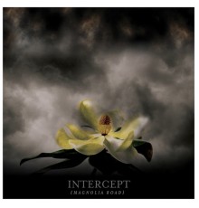 Intercept - Magnolia Road