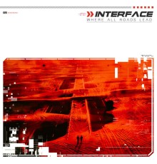 Interface - Where All Roads Lead