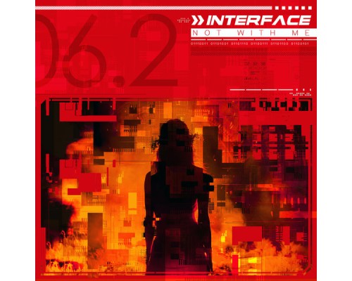 Interface - Not with Me