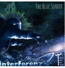 Interferenz - The Blue Surfer