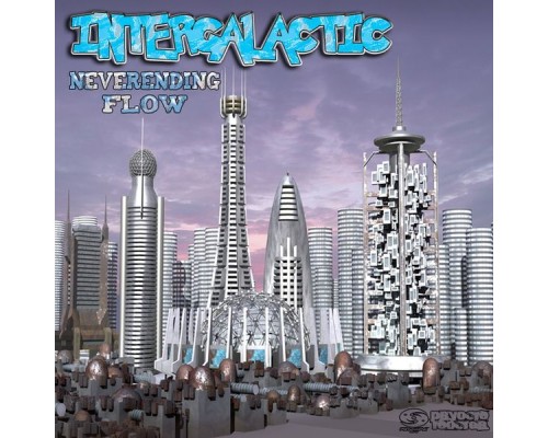 Intergalactic - Neverending Flow