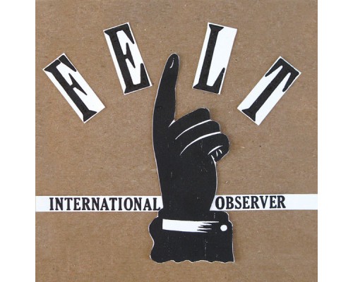 International Observer - Felt