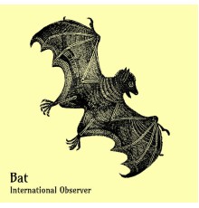 International Observer - Bat