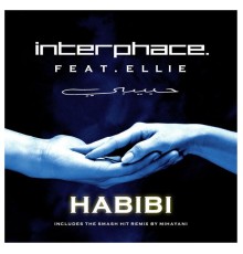 Interphace Feat. Ellie - Habibi