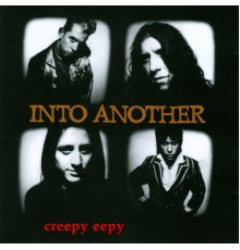 Into Another - Creepy Eepy