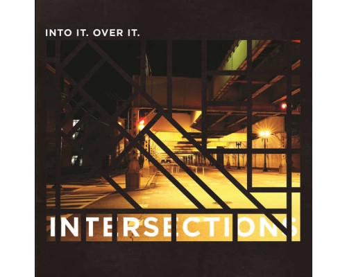 Into It. Over It. - Intersections