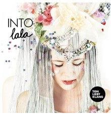 Into Lala - Into Lala