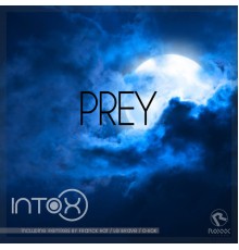 Intox - Prey