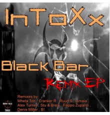 Intoxx - Black Bar Remix EP