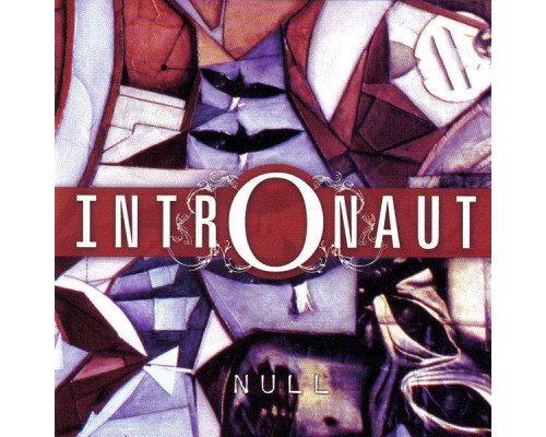 Intronaut - Null