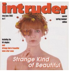 Intruder - Strange Kind of Beatiful