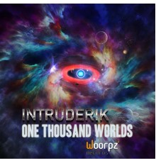 Intruderik - One Thousand Worlds