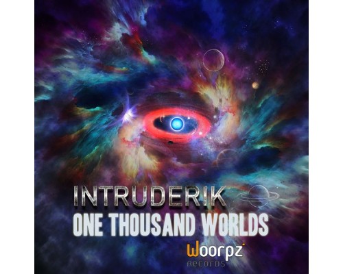 Intruderik - One Thousand Worlds