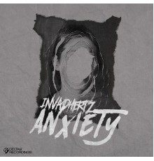 Invadhertz - Anxiety