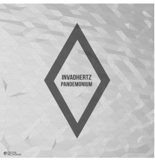 Invadhertz - Pandemonium