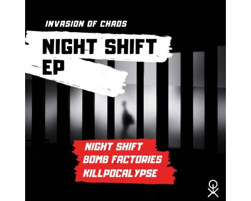 Invasion Of Chaos - Night Shift