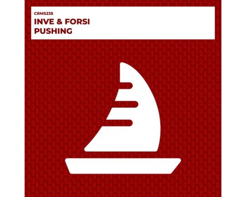 Inve & Forsi - Pushing