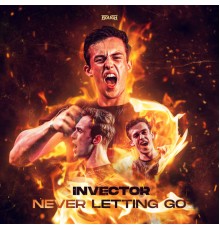 Invector - Never Letting Go